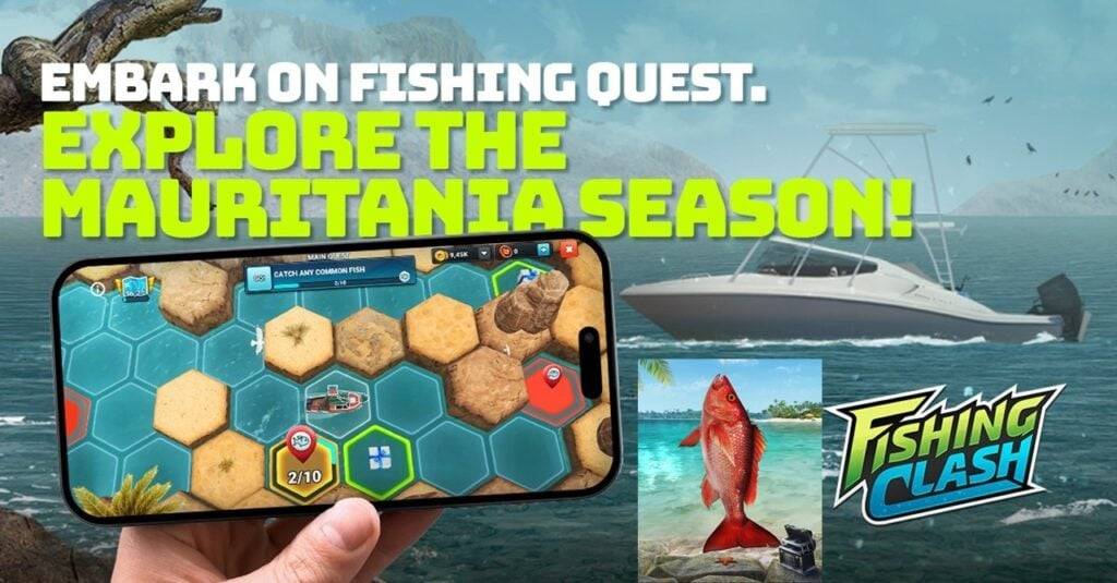 Fishing Clash Unveils Seasons: New Quests and Mauritania Fisheries Added