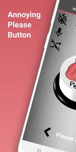 Annoying Please Button स्क्रीनशॉट 0