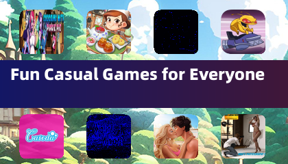 Fun Casual Games for Everyone