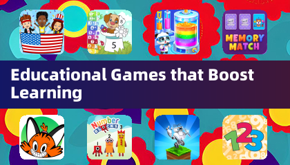 Educational Games that Boost Learning