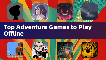 Top Adventure Games to Play Offline