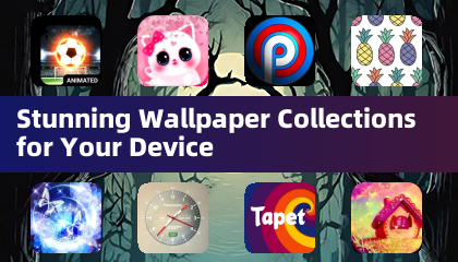 Stunning Wallpaper Collections for Your Device