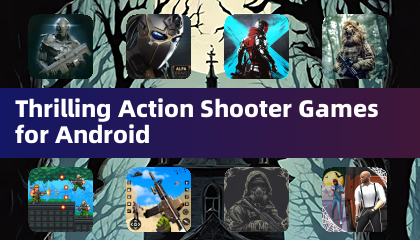 Android için heyecan verici aksiyon atıcı oyunları