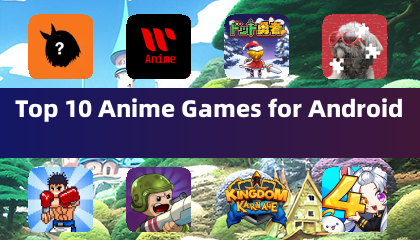 Top 10 Anime Games for Android