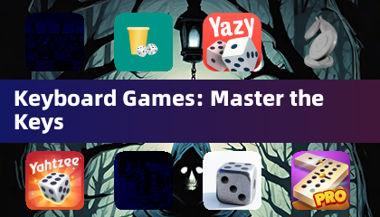Keyboard Games: Master the Keys