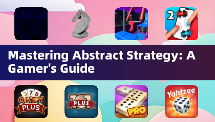 Abstrakte Strategie meistern: Ein Leitfaden für Spieler