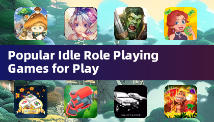 Popular Idle Role Playing Games for Play