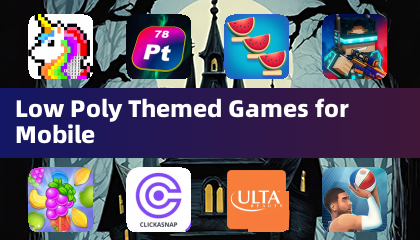 Jogos Temáticos de Baixa Poligonal para Celular